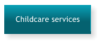 Childcare services